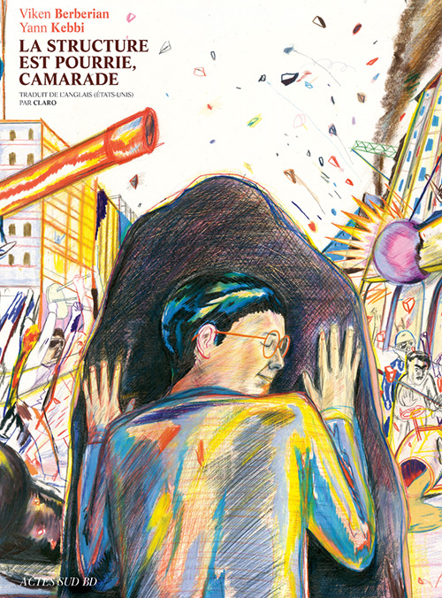 la structure est pourrie, camarade